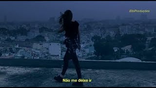 Raign - Don't Let Me Go (Tradução_Legendado)