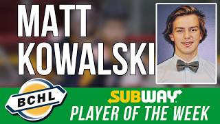 Matt Kowalski - BCHL Player of the Week