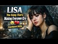 LISA – Tears I Can’t Stop 😭💔 (The Saddest Song of 2026)