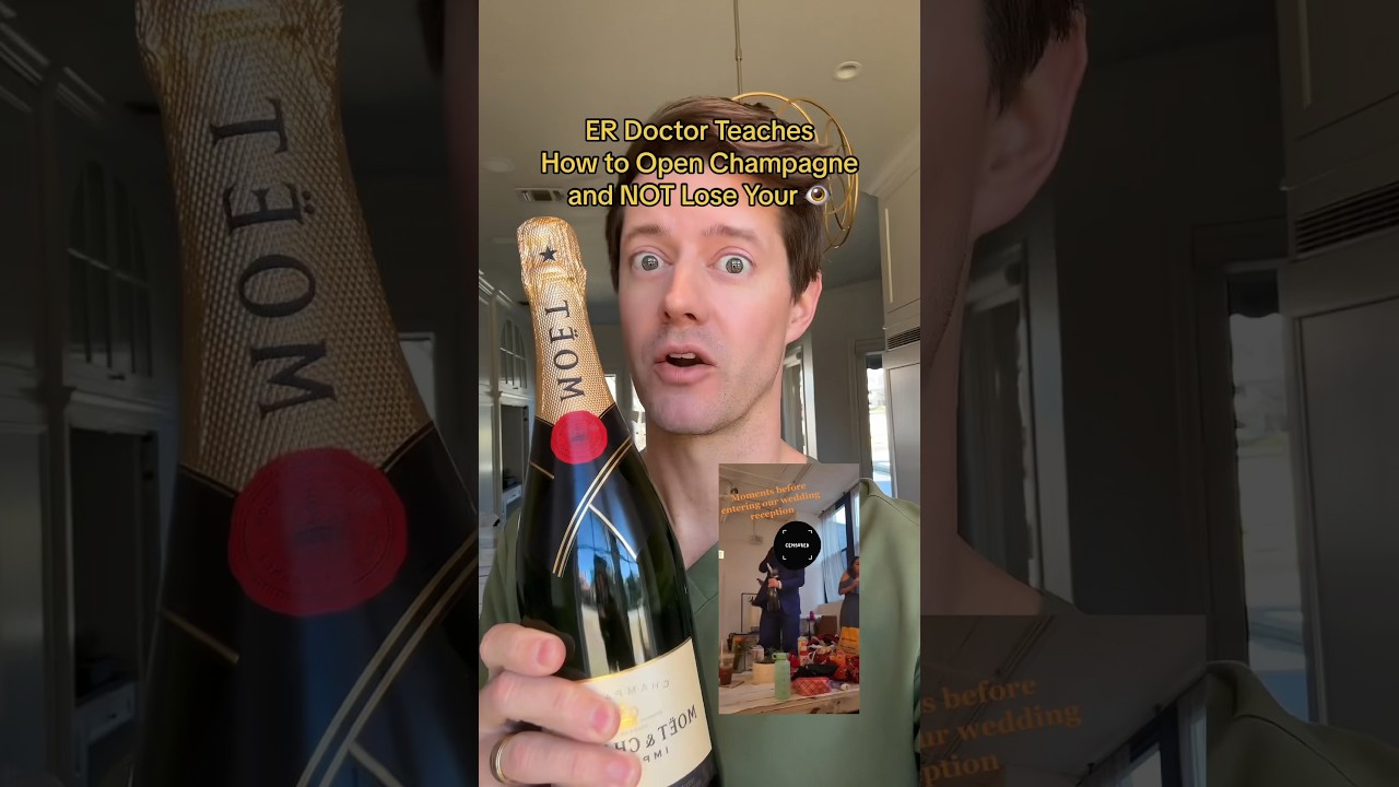 ER Doctor Teaches How to Open Champagne and NOT Lose Your Eye 👁️