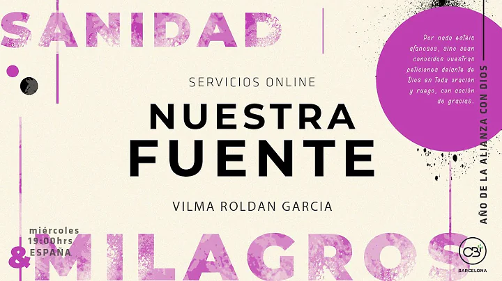 Nuestra Fuente - Vilma Roldan - CBI Barcelona