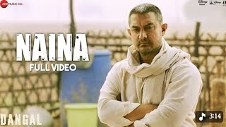 Naina - Dangal | Official Music | New Arijit singh Song 2026