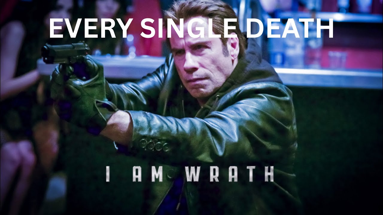 I Am Wrath (2016): Kill Count
