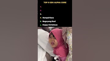 TOP 6 GEN ALPHA CORE😂 #kompilasilucu #ngakak #lucu #memes #core