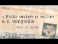 Rosa de Saron - Nada Entre o Valor e a Vergonha (Álbum Cartas ao Remetente)