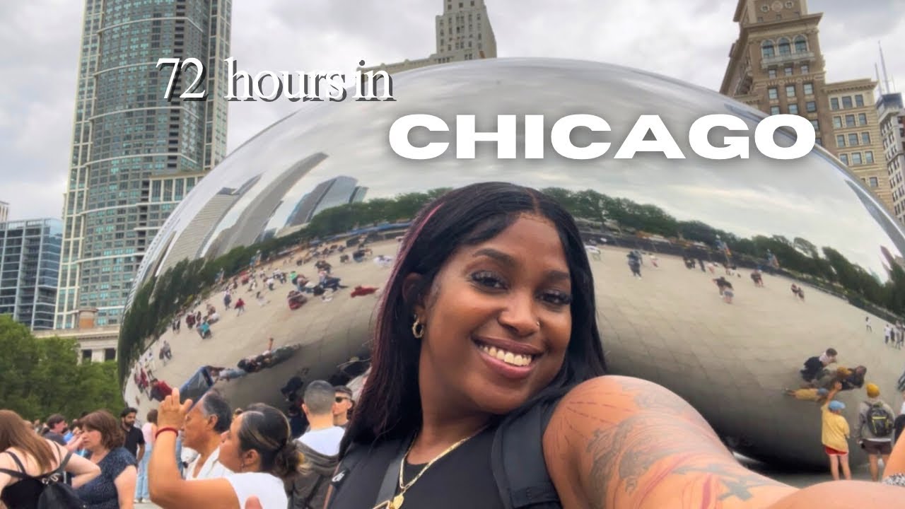 72 Hours in Chicago Travel Vlog | Perfect Weekend Itinerary