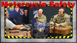 Fort Johnson Podcast   Motorcycle Safety