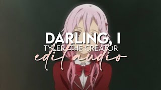 edit audio - darling, i (tyler the creator)