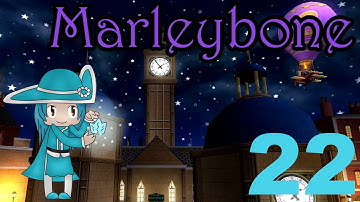 Wizard101: Marleybone Walkthrough | Ep. 22 - Tiring & Terrible Episode :c