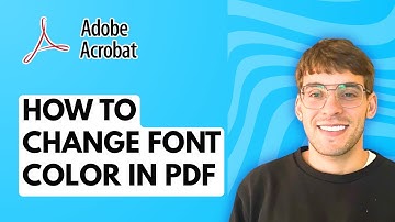 How to Change Font Color in PDF Using Adobe Acrobat Pro DC [2025 Guide]