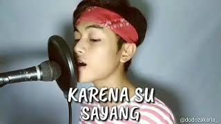 Story wa kekinian - Karna su sayang