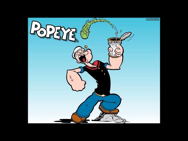 Popeye spinach song (1956 version) [REUPLOAD] class=