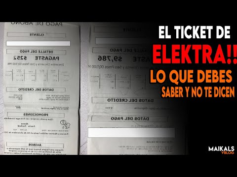 el TICKET de ELEKTRA / lo QUE NO quieren que SEPAS