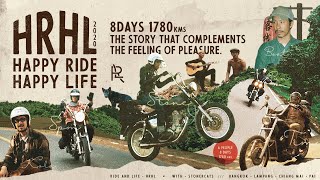 HRHL - 8days 1780kms the story that complements the feeling of pleasure.