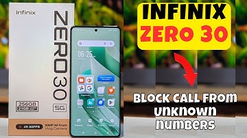Block Call From Unknown numbers Infinix Zero 30 || How to block call from unknown numbers