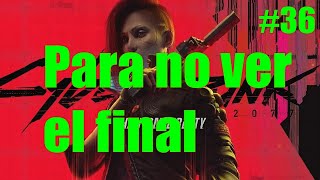 Cyberpunk 2077 (Phantom Liberty) / #36 Para no ver el final