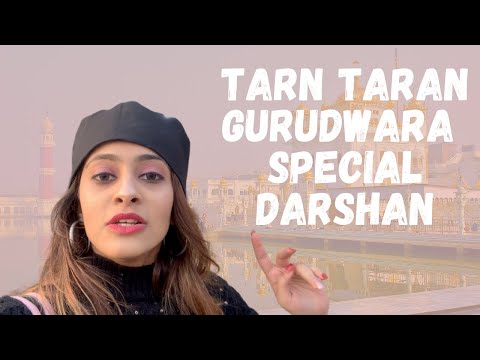 Tarn Taran Sahib Special Darshan | Day 2 Amritsar | Tanya Narang Vlogs
