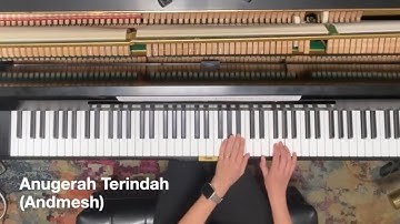Anugerah Terindah – Andmesh | Relaxing Piano Cover