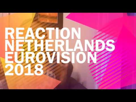 Reaction: Netherlands, Eurovision 2018