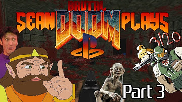 Sean Plays - Brutal Doom PSX (Ultimate Doom) (Part 3)