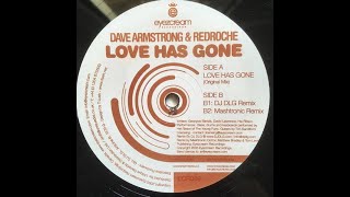 洋楽 Dave Armstrong & Redroche Love Has Gone Dave Armstrong & Redroche ft H Boogie - 'Love Has Gone' (Audio