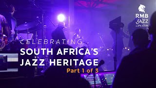 Celebrating South African Jazz – Part 1 of 3