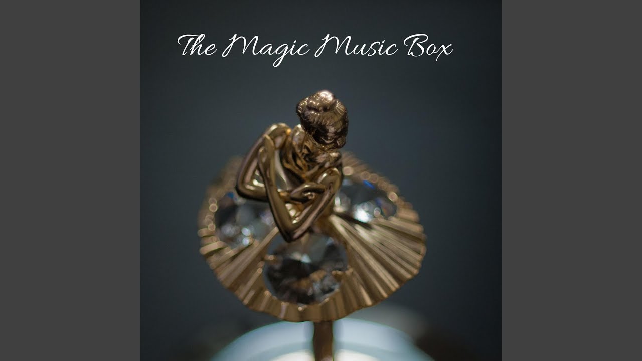 The Magic Music Box - YouTube