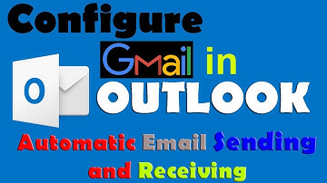 Gmail Outlook Settings, Configure Gmail in Outlook, Arduino Send Email