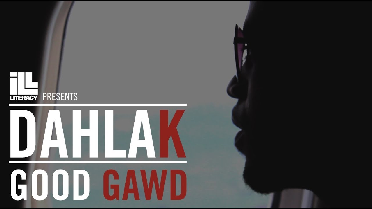 Watch Dahlak - "Good Gawd!" Official Video (2012) on YouTube Watch Dahlak - "Good Gawd!" Official Video (2012) on YouTube