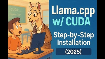 Complete Llama.cpp Build Guide 2025 (Windows + GPU Acceleration) #LlamaCpp #CUDA