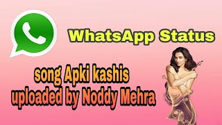 #whatsup status Duba rahu sada tere khayalo mein