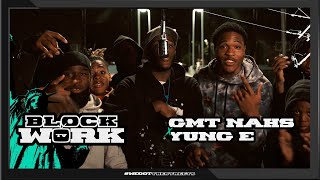 GMT Nahs x Yung E - GMT This GMT That (Blockworktv Performance)