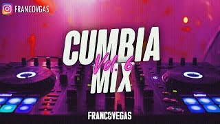 CUMBIA MIX #6 | The La Planta, La Kuppé, La Konga, Ke Personajes | Franco Vegas