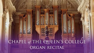 David Thomas - Live Organ Recital from The Queen&#39;s College, Oxford. 1.10pm, 29 May 2024