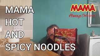 Mama Hot & Spicy Noodle Review