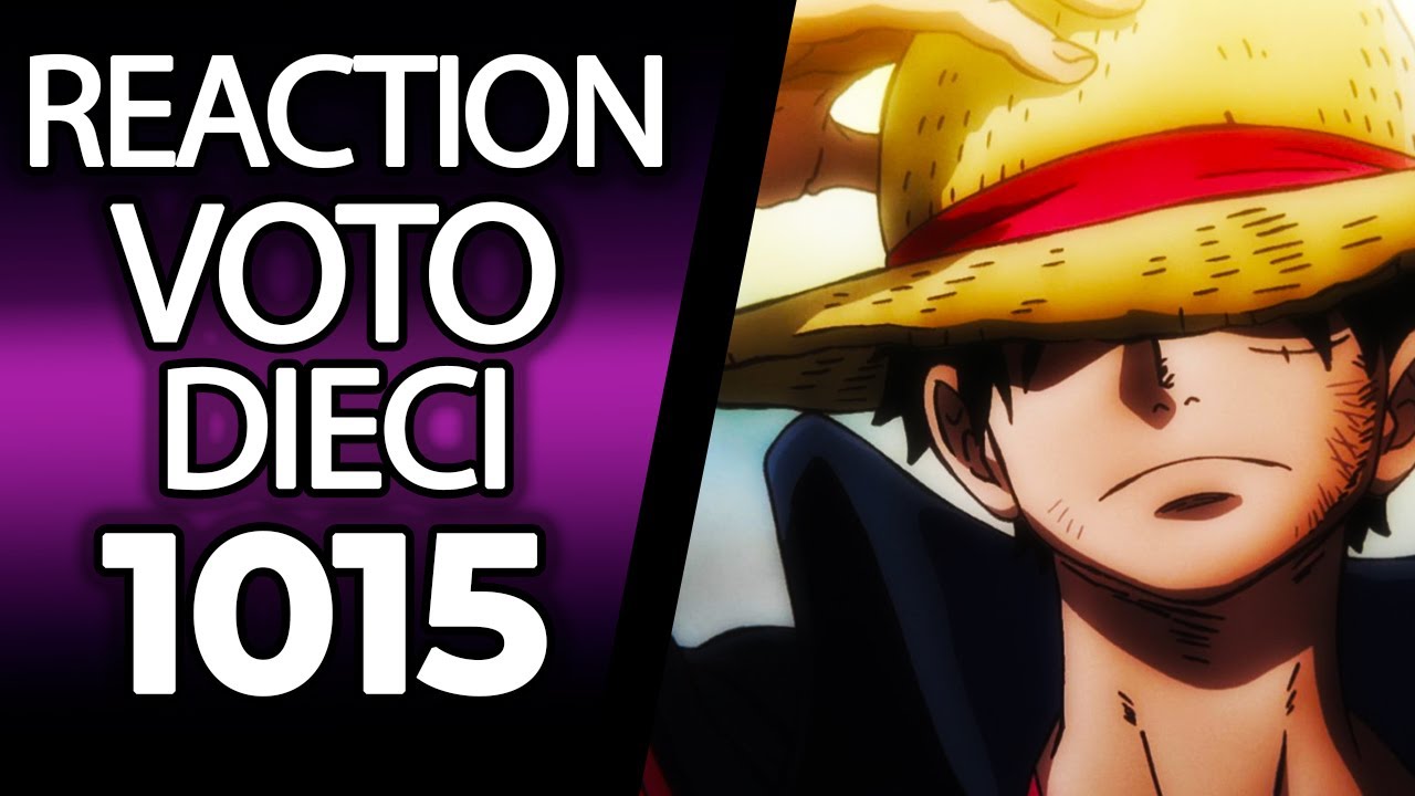 ONE PIECE EP. 1015 - EPISODIO FANTASTICO! UNO DEI PIU' BELLI IN ...