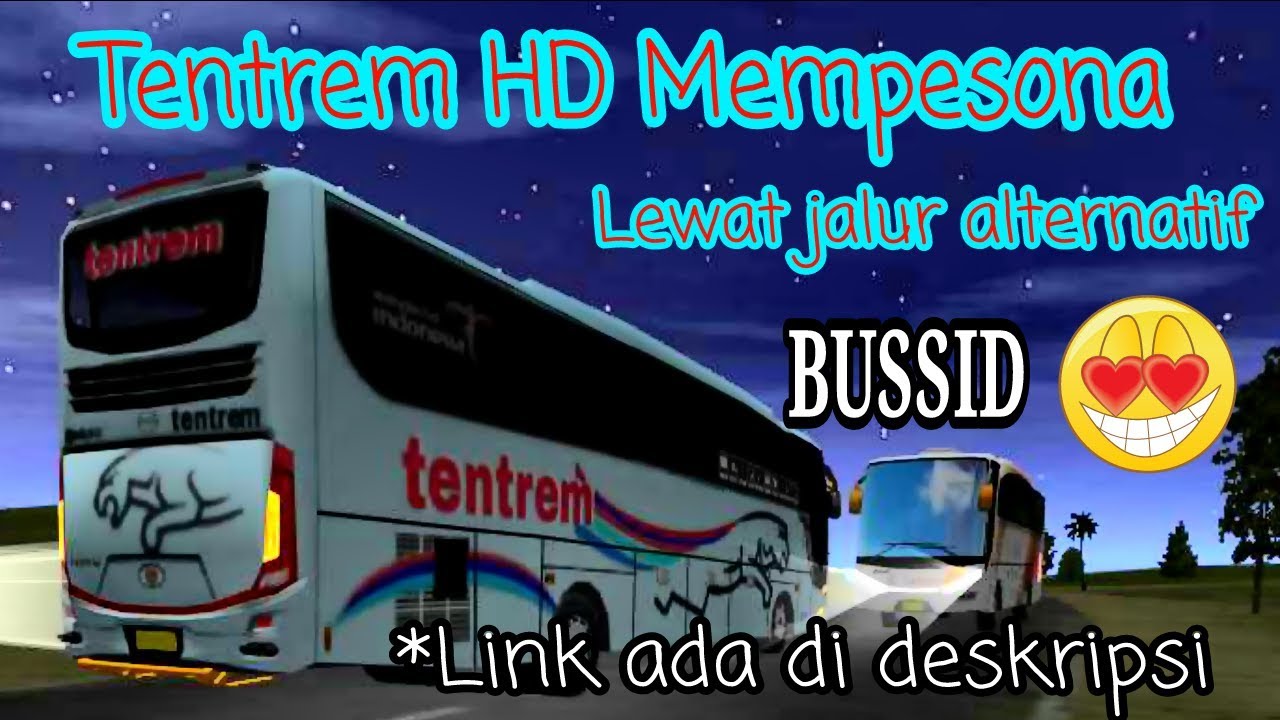 Tentem HD keren lewat jalur alternatif livery bus 