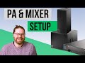 Set up an entire live sound pa passive pa monitor speakers and mixer