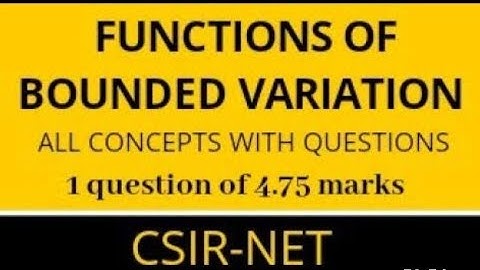 Function of bounded variation #Csir-net #Gate #IIT-JAM #NBHM #TIFR