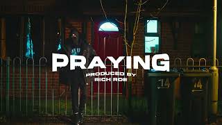 [FREE] Marnz Malone x Potter Payper x Rimzee Type Beat - 'Praying' ⎜UK Real Rap Type Beat