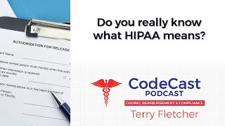 Do you really know what HIPAA means?