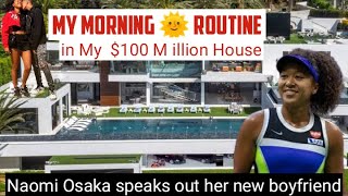 Naomi Osaka’s INSANE Lifestyle 2025: Net Worth, Morning Routine, New Boyfriend & Scandal Twist