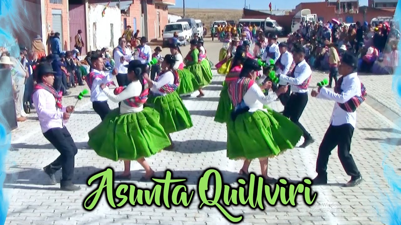 Entrada Asunta Quillviri En Homenaje alAniversario de la Independencia                  de Bolivia
