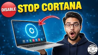 7 Cortana Settings to Disable NOW on Windows | Boost Privacy & Speed (2026)