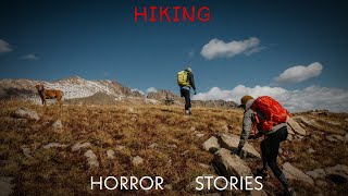 10 Unnerving Hiking Horror Stories