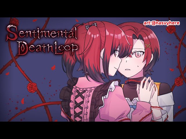 【SENTIMENTAL DEATH LOOP】#2 GIRL LOVE 【Spoiler Warning】のサムネイル