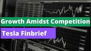 Growth Amidst Competition: The $TSLA Finbrief