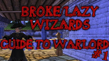 Wizard101: 0-1? | The Broke/Lazy Wizards Guide to Warlord (#1)