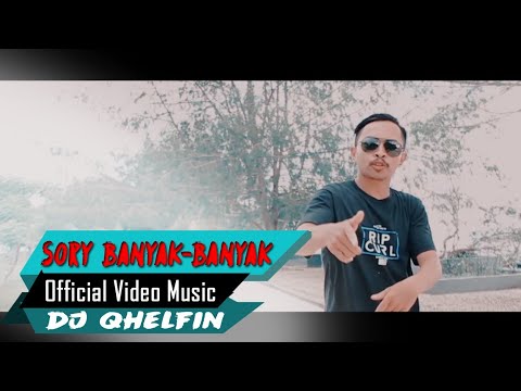 Video Sory Banyak-Banyak