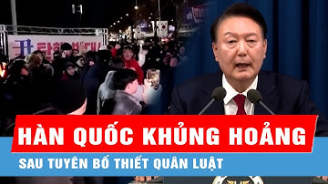 Tổng thống Hàn Quốc tuyên bố dỡ bỏ tình trạng thiết quân luật